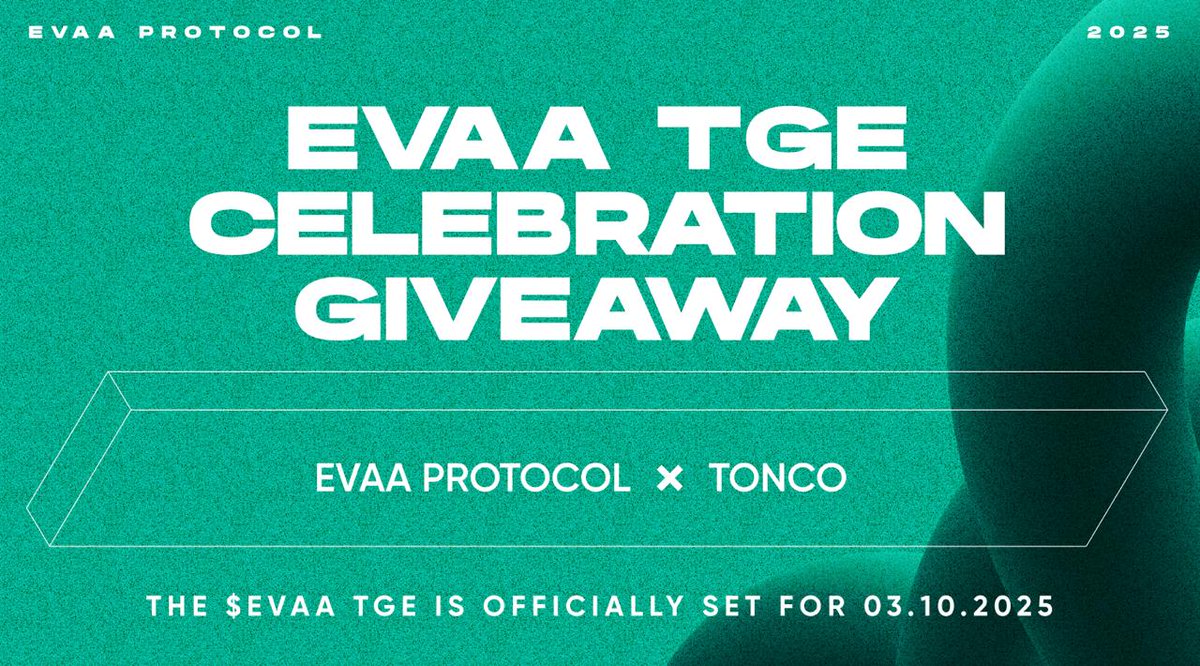 Tonco_io's tweet image. E𝗩𝗔𝗔 𝗧𝗚𝗘 𝗖𝗲𝗹𝗲𝗯𝗿𝗮𝘁𝗶𝗼𝗻 𝗚𝗶𝘃𝗲𝗮𝘄𝗮𝘆 🎁

To celebrate the upcoming @evaaprotocol's TGE, we’re giving back the one Noir EVAA XP Voucher to our community 🎉

EVAA Vouchers can be redeemed for $EVAA tokens, unlocking exclusive benefits: fee rebates, boosted APYs +…