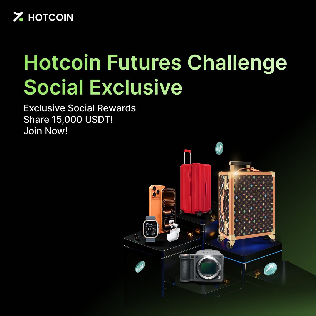 HotcoinGlobal's tweet photo. 🔥 Hotcoin Futures Challenge Vol.8 is LIVE! 
💰 Prize Pool: 120,000 USDT + Luxury Prizes (LV / Hasselblad / Apple Set / RIMOWA)

🎁 Social Media Exclusive:
👉 Register & Join ➡️ Share 5,000 USDT Futures Bonus
👉 First Trade ➡️ Extra 10,000 USDT
⚡ Complete the in-platform challenge to win luxury rewards!
🔗 Join now: https://t.co/0BT2Io0iMo
#HotcoinFutures #Challenge8