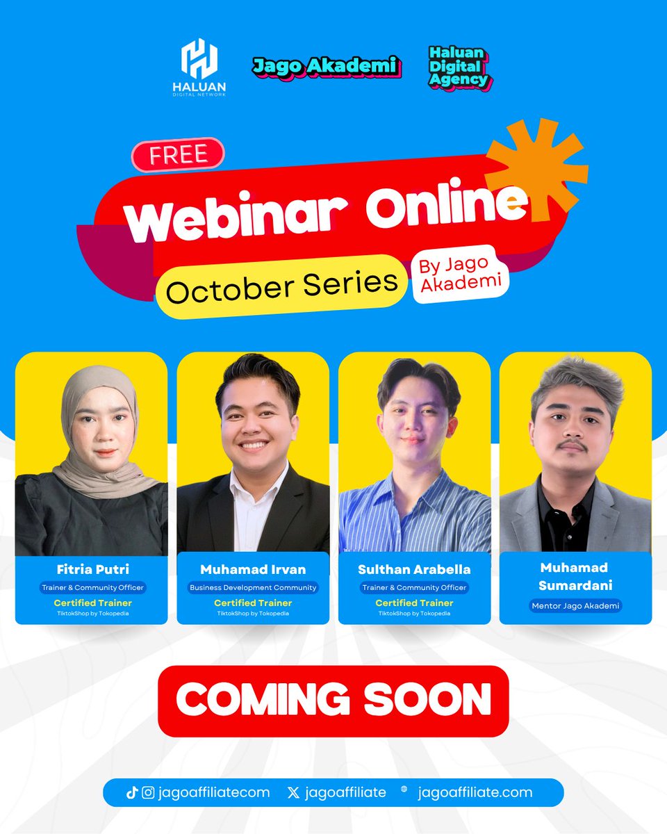 jagoaffiliate's tweet photo. Komunitas Jago merapat!
FREE Webinar Online – October Series hadir kembali untuk kamu yang mau cuan!

Coming soon , tunggu info selanjutnya dari kami ya

#Affiliate #jagoakademi #bangkitbarengjadijago https://t.co/X0ZjZTpdck