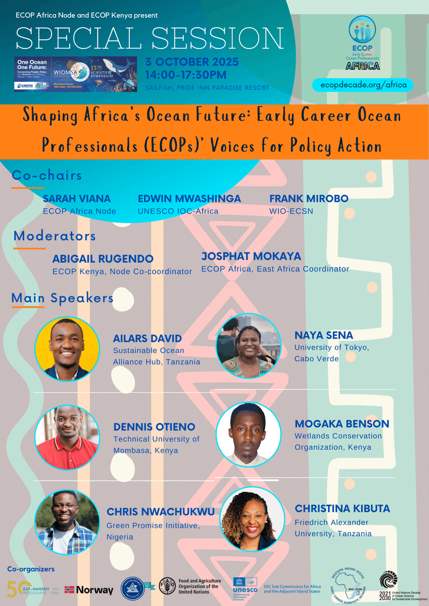 OceanDecadeECOP's tweet photo. Join us at the 13th WIOMSA Scientific Symposium for the special session:  Shaping Africa’s Ocean Future: Amplifying Early Career Ocean Professionals’ Voices for Policy Action 🌍 📅 3 October 2025 | 🕓 14:00–17:30  📍 Pride Inn Paradise Resort, Mombasa, Kenya https://t.co/OAbyUNNnEu
