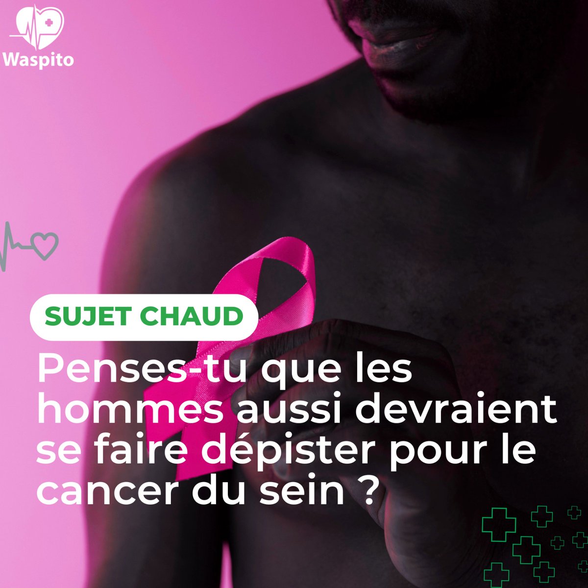 🔥 C’est l’heure du Sujet chaud !
Quand on parle de cancer du sein, pensez-vous que cela concerne uniquement les femmes… ou les hommes aussi devraient se faire dépister ? 🤔