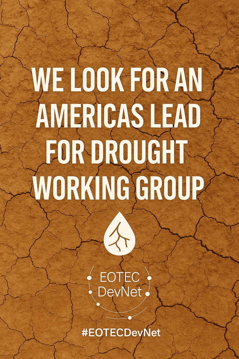EOTECDevNet's tweet image. 🌎 Call for a Lead – Americas Drought WG
EOTEC DevNet is seeking a volunteer lead for the Americas!
✅Join a global network of drought experts
✅Shape agendas & spotlight speakers
✅Foster access to training & resources
👉 Contact secretariat@eotecdev.net!
#Drought #Leadership