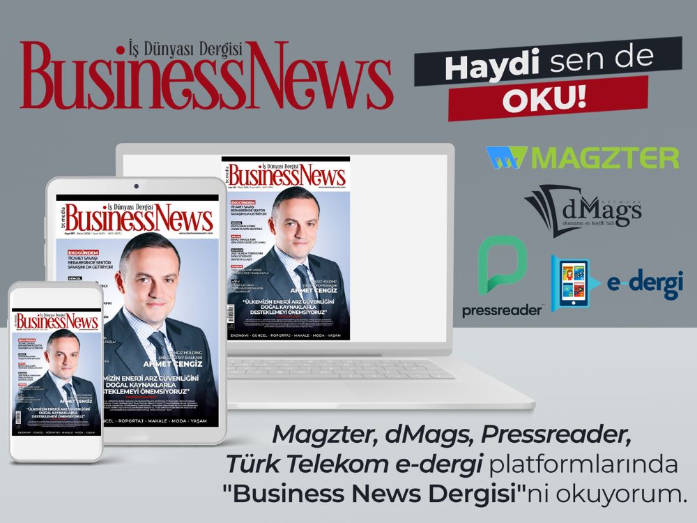 DERGİMİZİN EKİM 2025 SAYISI HAYIRLI OLSUN!

Dijital edisyonlarımız;

turktelekom.com.tr / magzter.com / dmags.net / pressreader.com platformlarında!

Keyifli okumalar dileriz...

businessnewstr.com