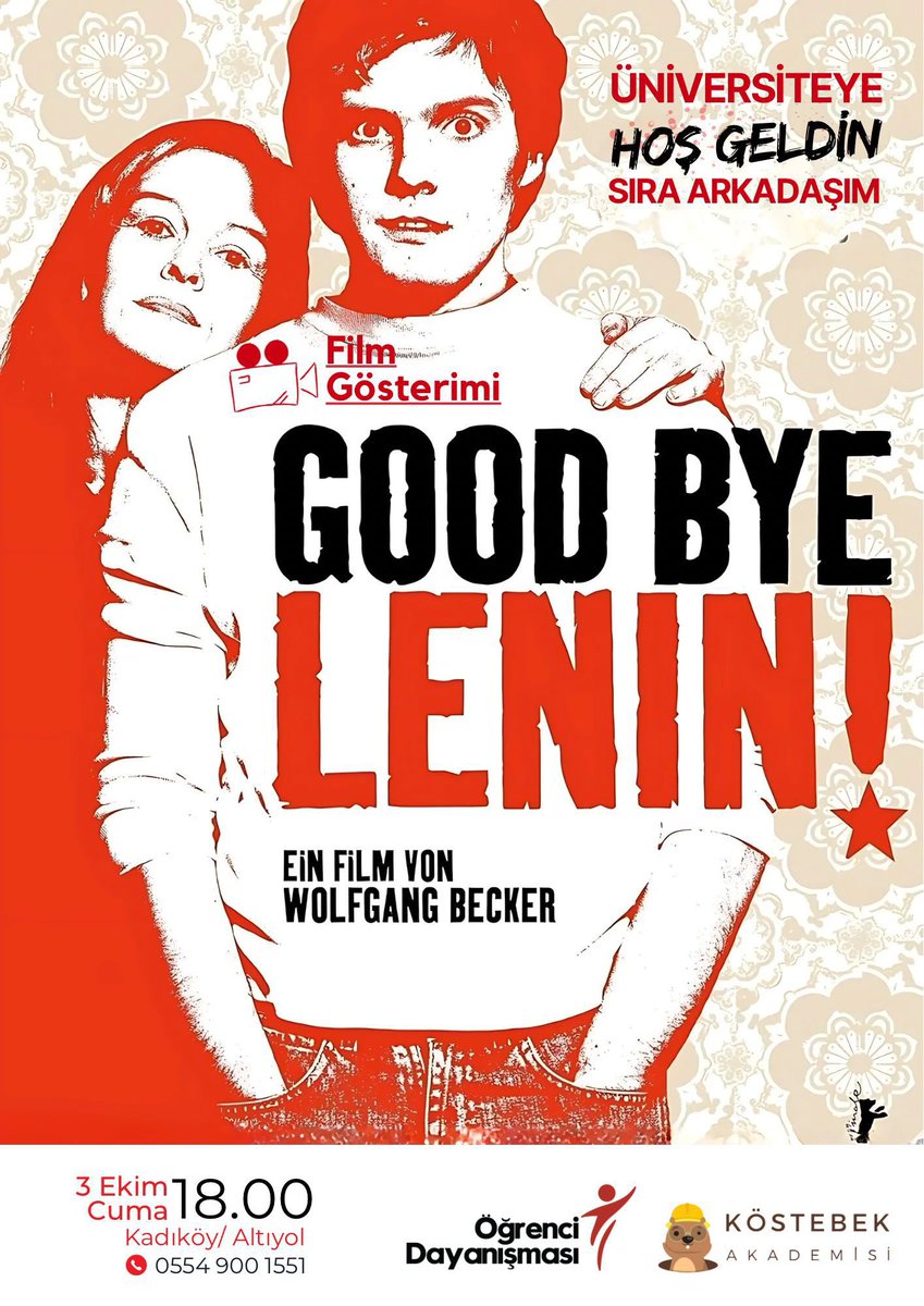 KostebekAkadem1's tweet photo. Film gösteriminde buluşuyoruz 🎞️
Good Bye Lenin! filmini beraber izleyip tartışıyoruz. 

"Sosyalizm bir duvarın arkasında yaşamak değildir. Sadece daha iyi bir dünya hayal etmek değil, dünyayı daha iyi bir yer haline getirmeye çalışmaktır."

📅 3 Ekim Cuma
🕕 18:00
📍 Kadıköy https://t.co/GVWIKbvw1u
