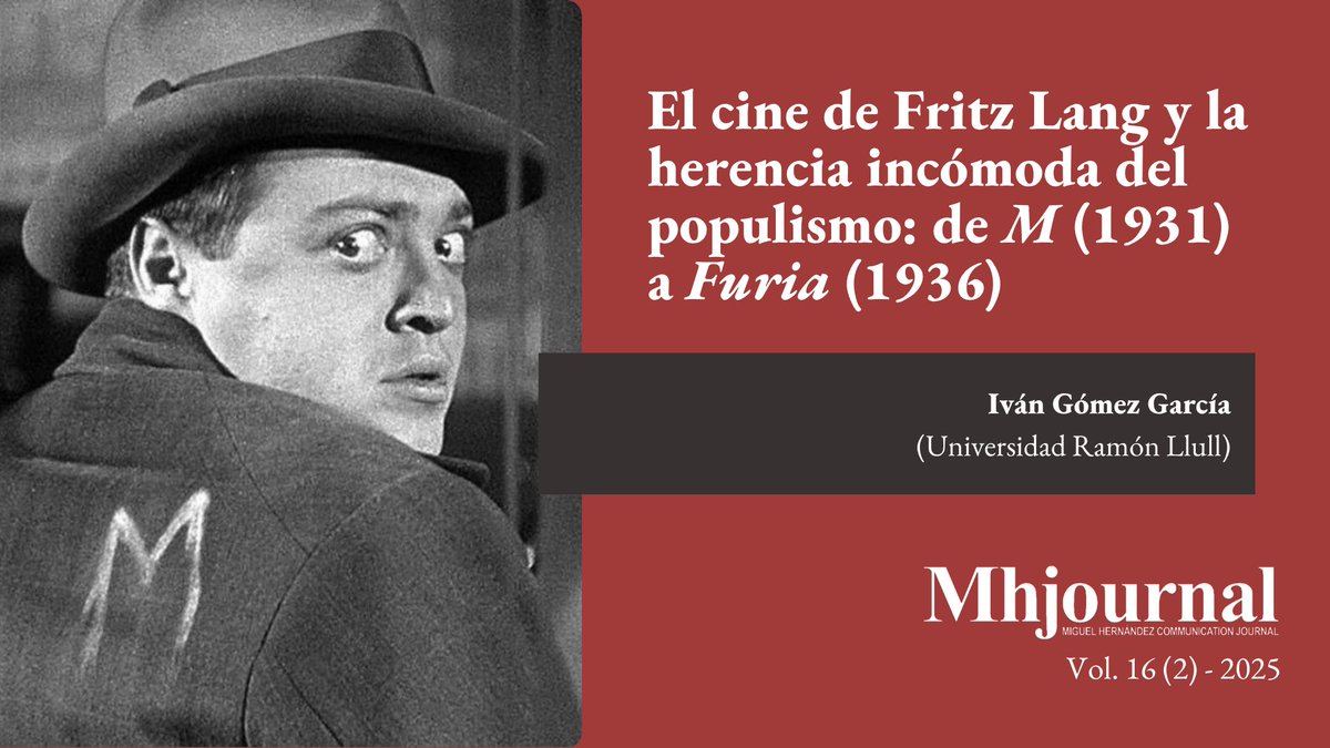 🎬 Fritz Lang muestra en M (1931) y Furia (1936) cómo evoluciona su visión de la justicia en contextos de crisis.

⚖️ Una evolución que pasa de una posición ambigua en la República de Weimar hacia un liberalismo clásico en su etapa hollywoodense.

revistas.innovacionumh.es/index.php/mhcj…