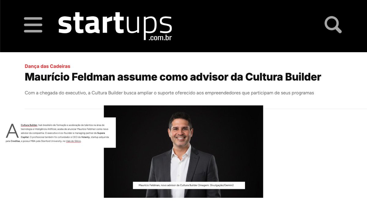 Que honra receber Mauricio Feldman como advisor da Cultura Builder! Investidor serial, managing director da Supera Capital e com portfólio que inclui Hashdex e Quinto Andar, agora ele soma sua expertise ao nosso hub de IA. Juntos vamos acelerar ainda mais a inovação! 

<a href="/M_Feldman/">Mauricio Feldman</a>