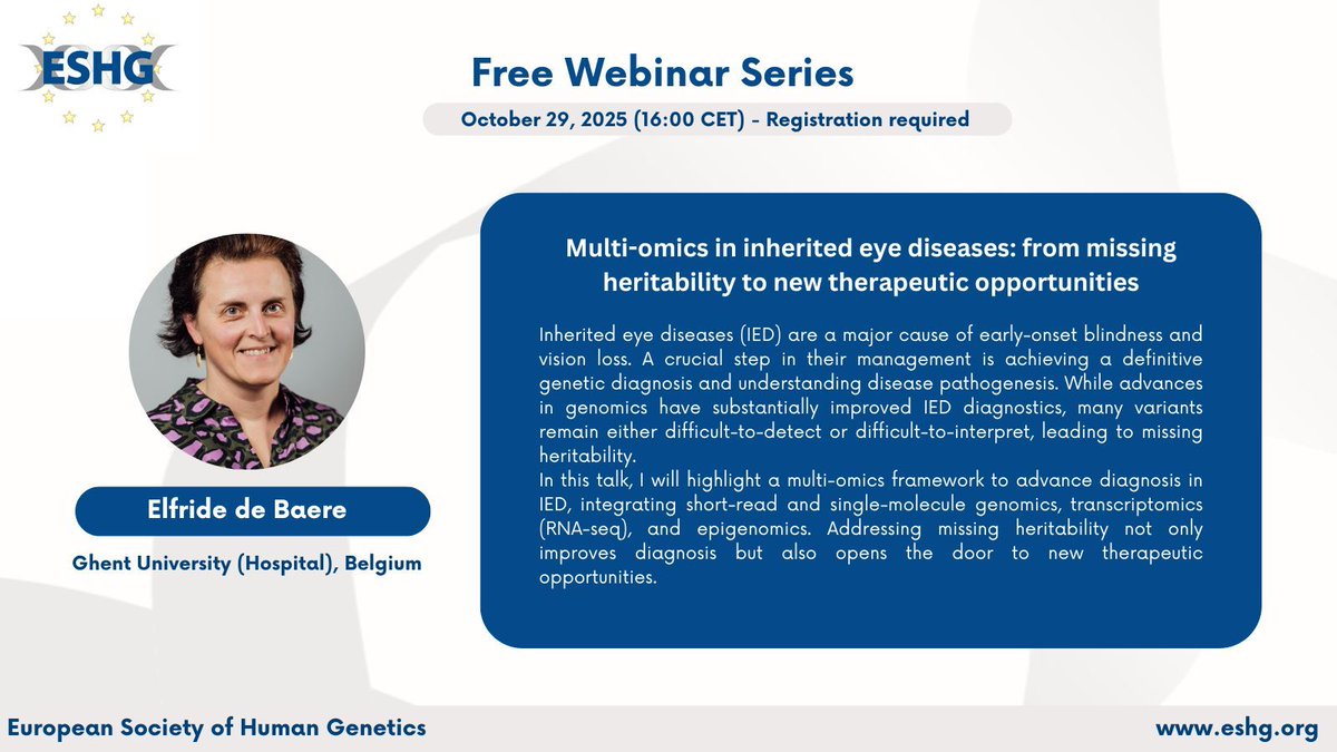 eshgsociety's tweet image. Inherited eye diseases cause early-onset vision loss, yet many cases remain unsolved due to missing heritability. On Oct 29, discover how multi-omics can boost diagnosis and reveal new therapeutic opportunities.
eshg.org/webinarseries
#MultiOmics #RareDiseases #Ophthalmology