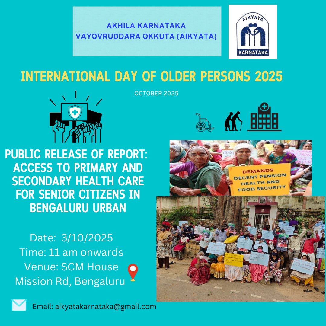 Aikyata1999's tweet photo. AIKYATA is observing the International Day of Older Persons 2025.  We are going to release a report highlighting how accessible the public health system in Bengaluru is for the elderly/Retired workers and what needs to be done for making right to health a reality for the elderly. https://t.co/wEbk3sk1gr