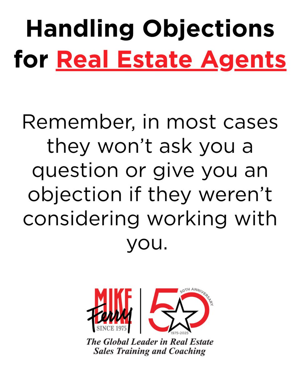 MikeFerryOrg's tweet image. Real Estate Agents! 🚨
No objections = no interest. Sellers only push back if they’re considering you.
👉 Do you see questions as buying signals?

#RealEstateAgents #ObjectionHandling #RealEstateCoaching #MikeFerry #ListingAgent