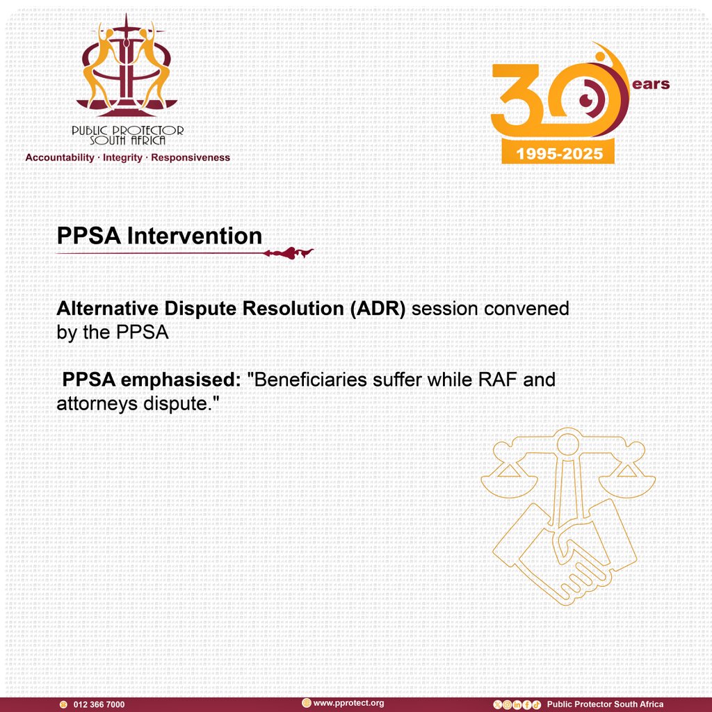 PublicProtector's tweet image. The Public Protector South Africa has successfully intervened on behalf of 14 complainants whose Road Accident Fund (RAF) claims could not be paid by the fund owing to a dispute with the representative law firm. Full report on pprotect.org #PPSAImpact #PPSATurns30