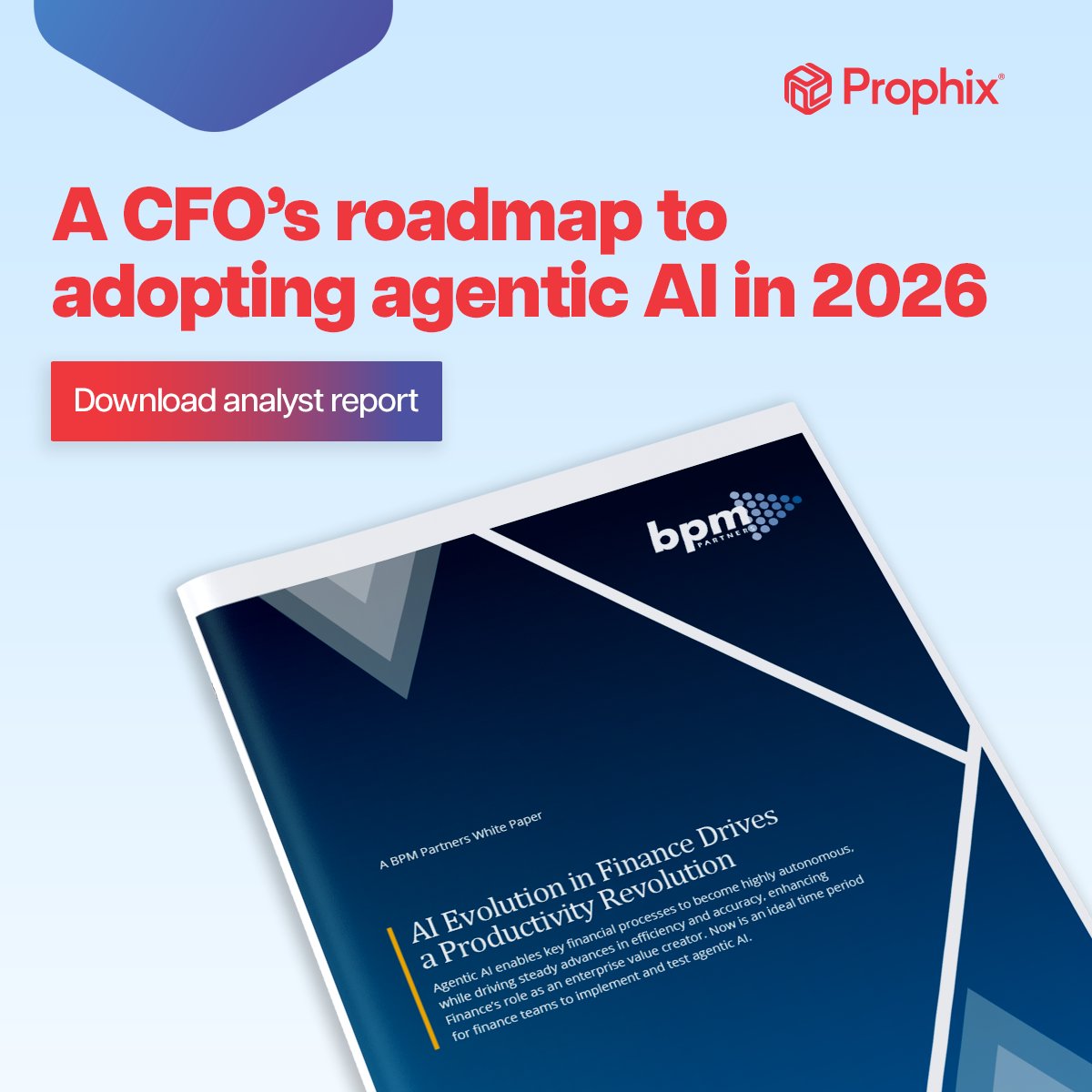 prophix's tweet image. Finance leaders are driving a productivity revolution with agentic AI. 🚀 Get benchmarks, ROI insights, &amp;amp; adoption frameworks in the BPM Partners x Prophix whitepaper.

See how CFOs are maximizing ROI with AI: ow.ly/fPSn50X595l 

 #AgenticAI #CFOInsights #BPMPartners