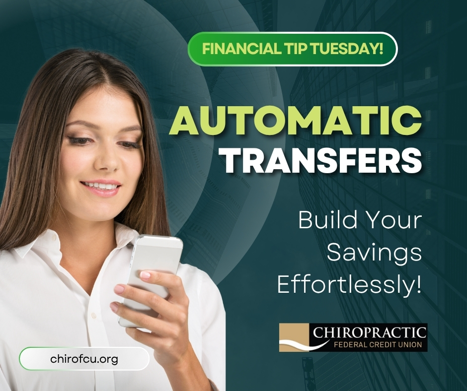 ChiroFcu's tweet image. Financial Tip Tuesday! Using automatic transfers to move money to your savings account every payday! Your future self will thank you! #CFCU #Chirofcu #FinancialWellness
