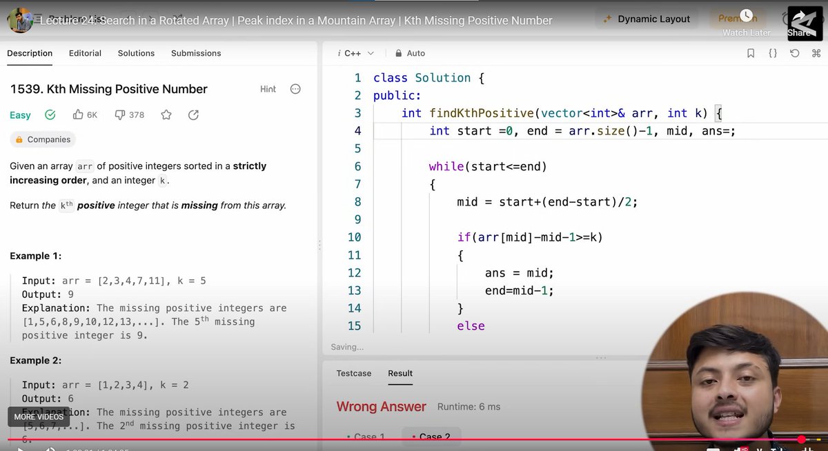 codewitharun9's tweet image. Day 9 of my DSA journey with @rohit_negi9 bhaiyaa.

Practiced some questions on binary search (e.g, first and last position, search insert position, sqrt, kth position missing,peak index)
#dsa
#cplusplus 
#codingjourney
#placementjourney