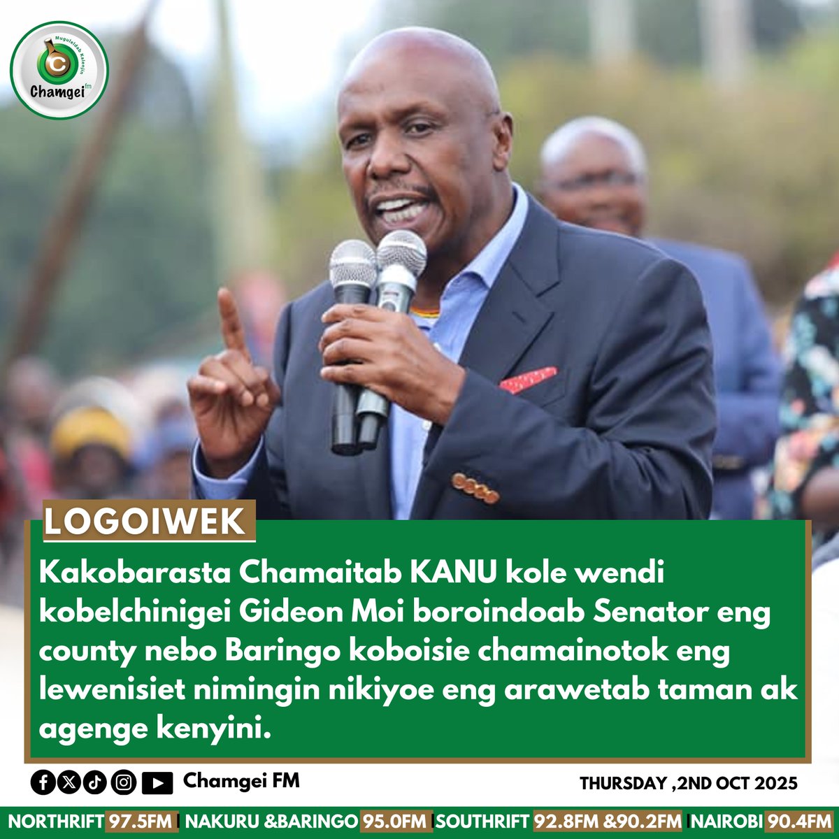 Kakobarasta Chamaitab KANU kole wendi kobelchinigei Gideon Moi boroindoab Senator eng county nebo Baringo koboisie chamainotok eng lewenisiet nimingin nikiyoe eng arawetab taman ak agenge kenyini.