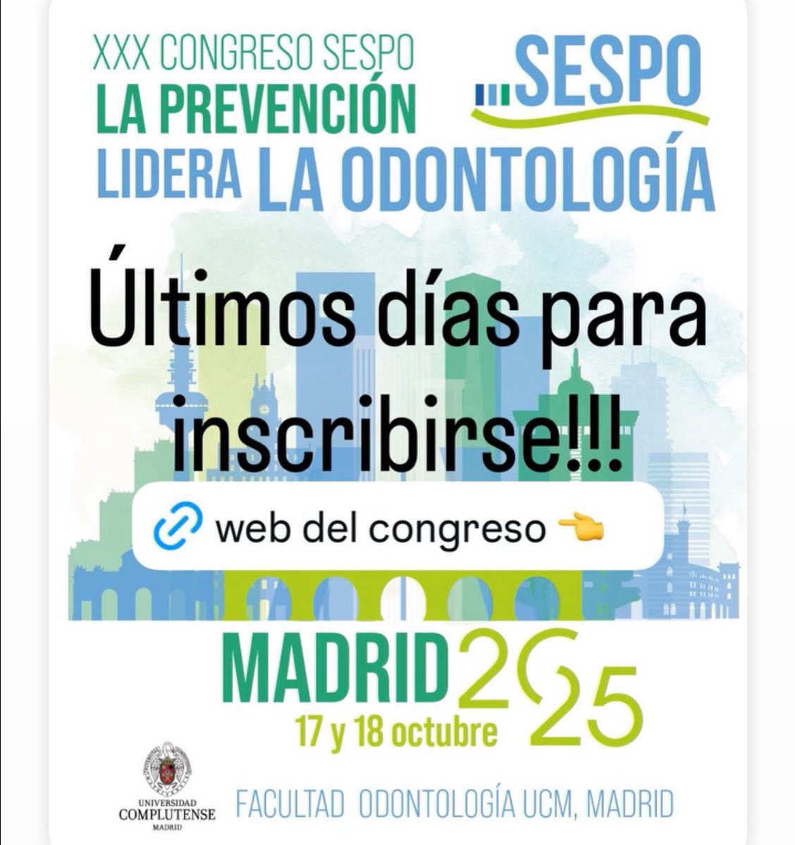 sespo_es's tweet photo. 🦷 ¡ÚLTIMAS PLAZAS! XXX Congreso SESPO, 17-18 octubre en Madrid
Facultad Odontología UCM
¡La prevención lidera la odontología!
#OdontologíaPreventiva #SESPO2025 https://t.co/Hs9rBXsA0W