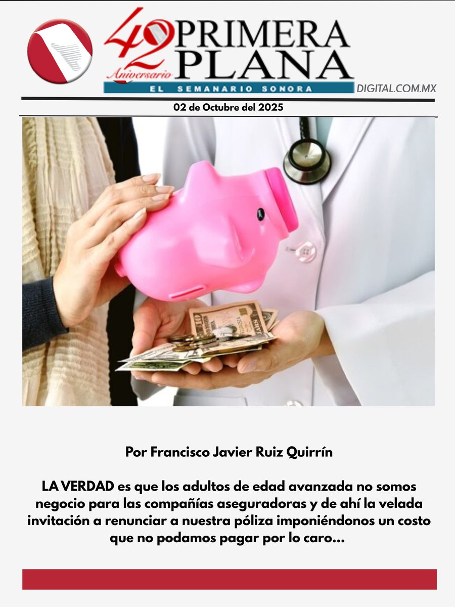 pplanadigital's tweet image. 📑🖊️☕️ La columna &quot;De Primera Mano&quot; con el maestro Ruiz Quirrín: &quot;Necesario parar los abusos de las compañías aseguradoras&quot;.
#Aseguradoras #abusos #Adultomayor 

➡️primeraplanadigital.com.mx/necesario-para…