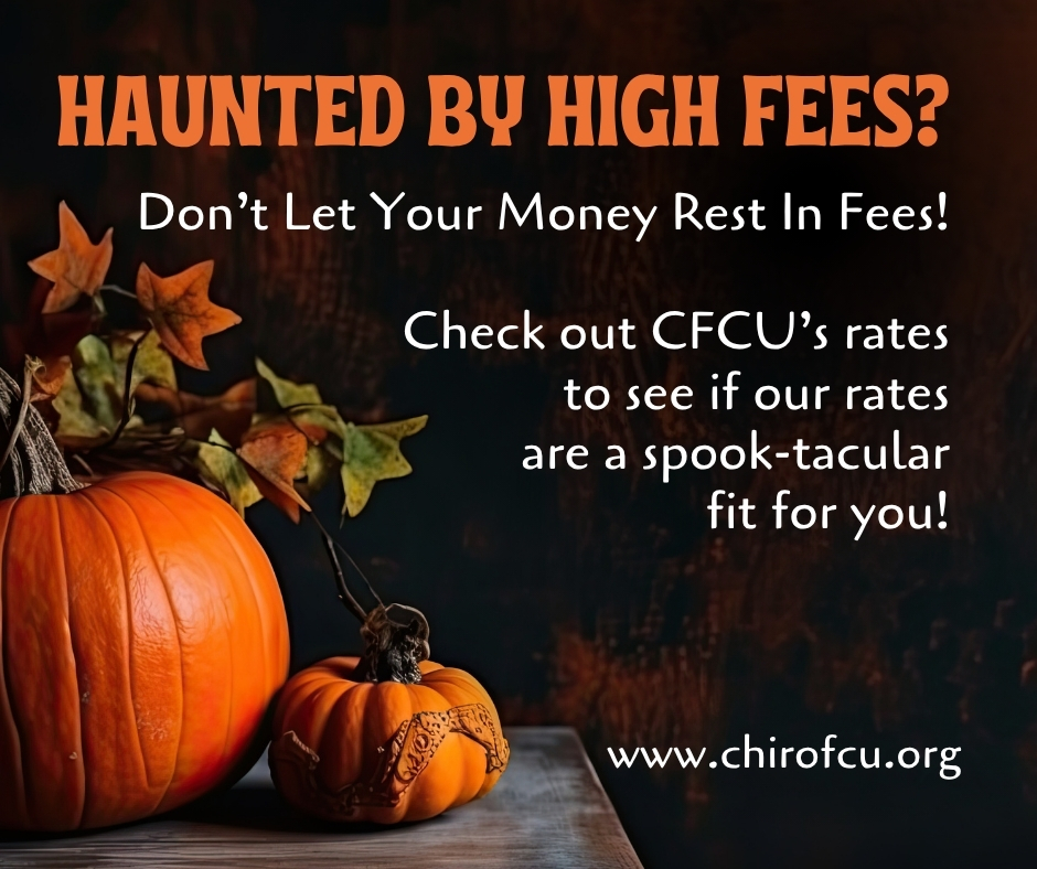 ChiroFcu's tweet image. At CFCU there are no tricks, just treats! Check out our rates! #CFCU #Chirofcu #Notricksjusttreats