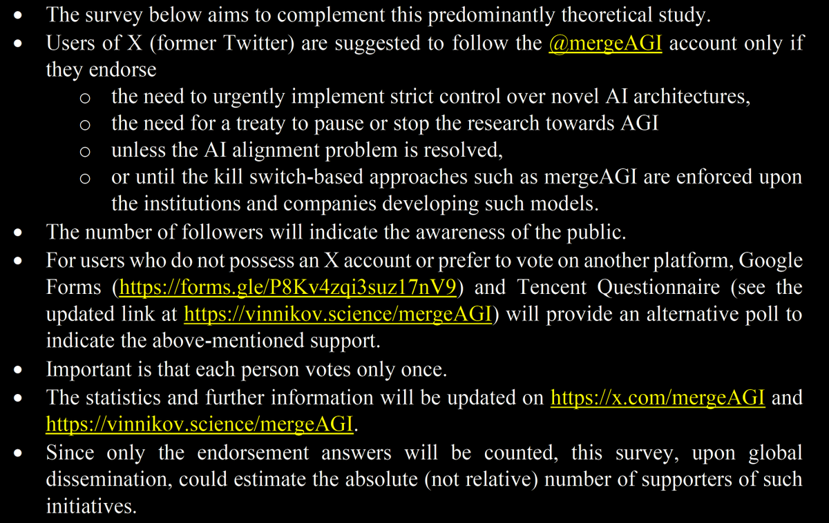 mergeAGI's tweet photo. Follow me only if you endorse
🟡the need to urgently implement strict control over novel AI architectures,
🟡the need for a treaty to suspend the research towards AGI
🟡unless the AI alignment problem is resolved or
🟡until the killswitch-based approaches are enforced

👇🧵/5 https://t.co/BZq9ezIi9u