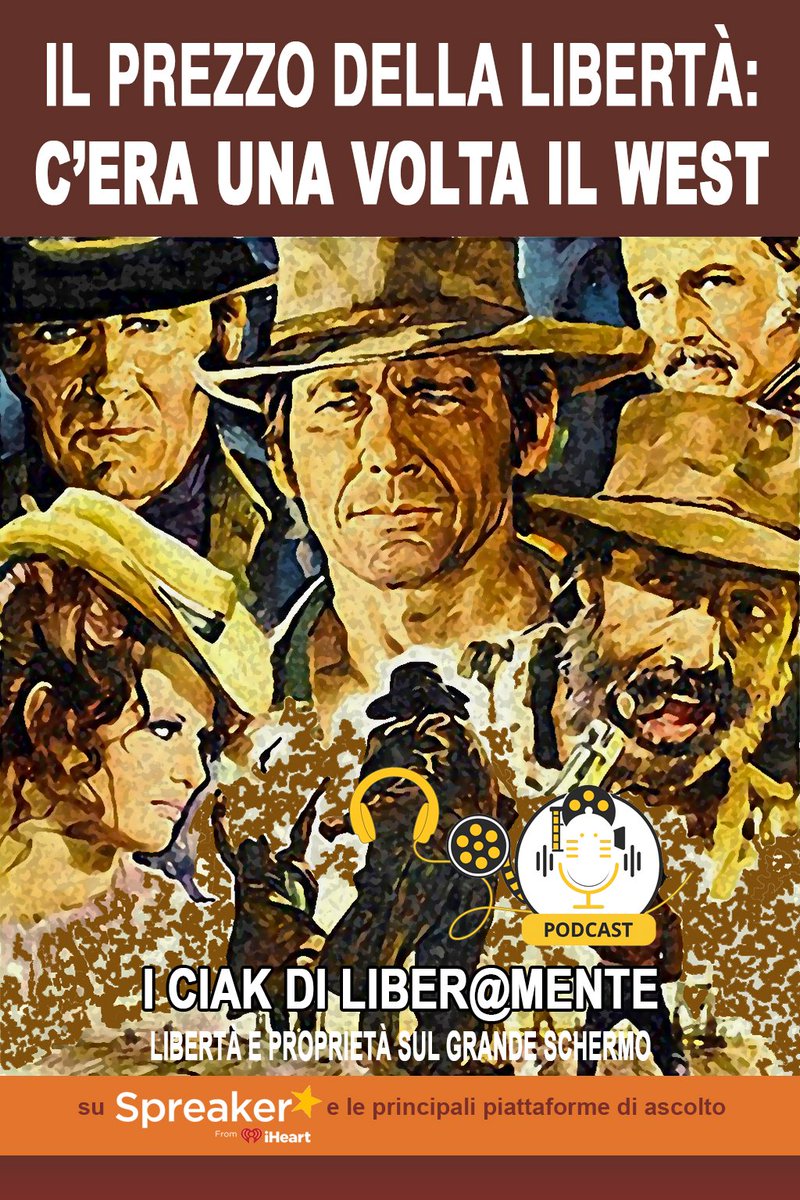 🎬 IL PREZZO DELLA LIBERTÀ: “C’ERA UNA VOLTA IL WEST” 🤠

Nuovo episodio de I Ciak di Liber@mente!
Un viaggio nel mito del West e nella lotta eterna tra chi costruisce e chi distrugge.
“C’era una volta il West” non è solo un film, ma una grande lezione sulla libertà, sulla