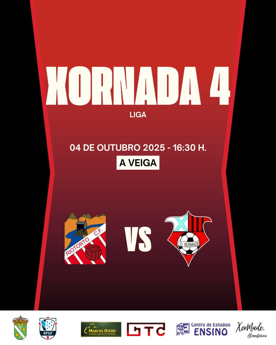🔴 Xornada 4 ⚫️

⚽️ Riotorto CF - CD Xermade
📆 Sábado 4 de outubro
⏰ 16:30 h.
📍 A Veiga

#Xermade2526 ❤️🖤