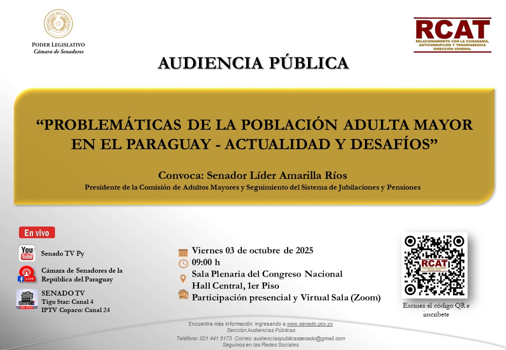 😀👉 Mañana tendremos #AudienciaPública

▶️ “PROBLEMÁTICAS DE LA POBLACIÓN ADULTA MAYOR EN EL PARAGUAY, ACTUALIDAD Y DESAFIOS”

Invita el Senador <a href="/LiderAmarilla/">Líder Amarilla</a>.

📅 Viernes 03 Octubre 2025
⏰ 09:00 h
🤚🏻Modalidad presencial y Virtual
📍Sala de Plenaria del Congreso Nacional.