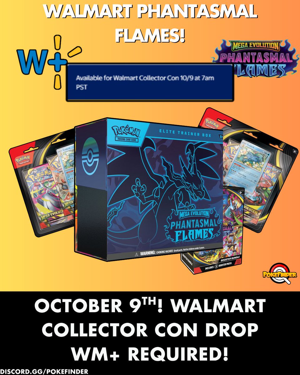 Walmart Phantasmal Flames Drop SOON! Walmart has confirmed Phantasmal  Flames products will be available October 9th at 10AM EST for Collector  Con! ETB: https://t.co/xPg4nrrCuV Booster Bundle: https://t.co/jiFAReYhWQ  3pk Blister: https://t.co ...