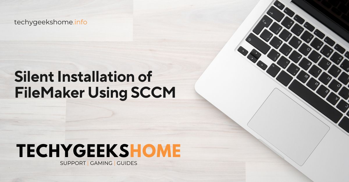 TechyGeeks1's tweet image. Silent Installation of FileMaker Using SCCM | #Evergreen #Guide #SystemCenter  
tinyurl.com/2yadbhbo