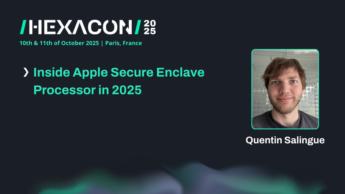📢"Inside Apple Secure Enclave Processor in 2025" by Quentin Salingue