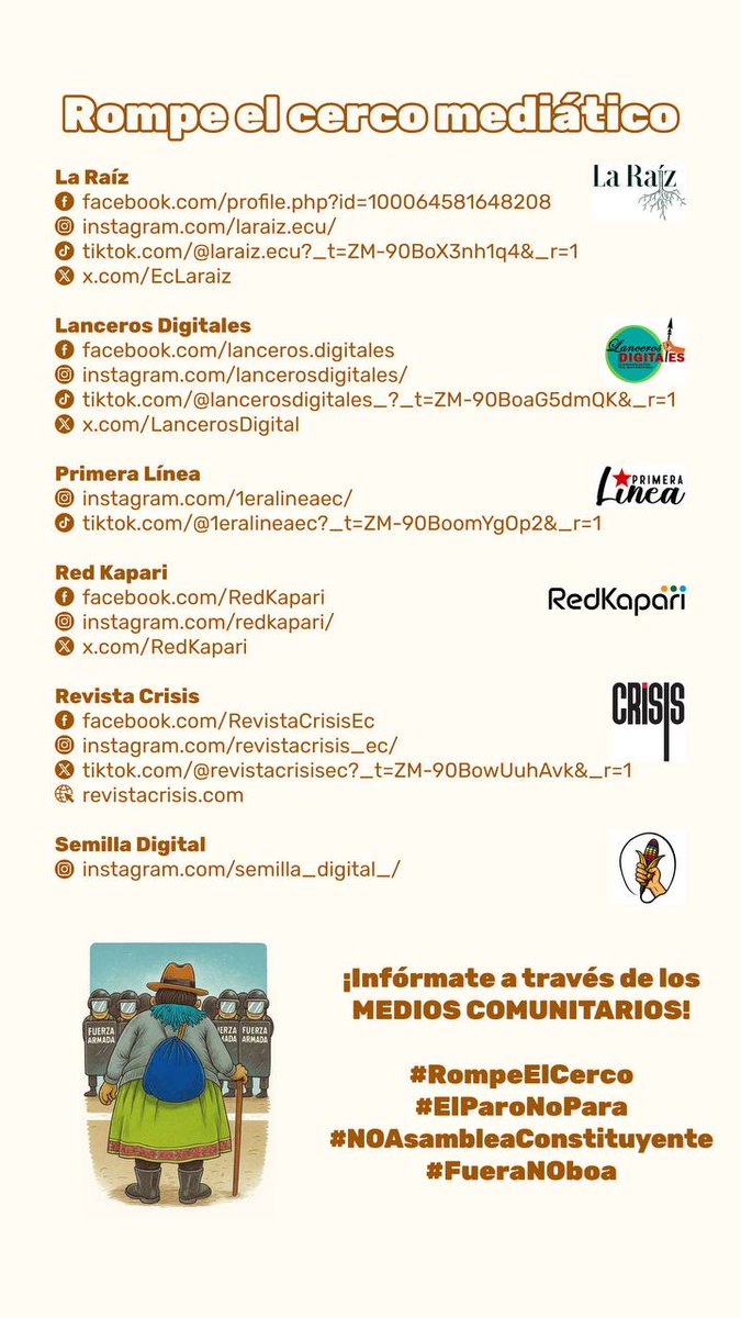 🔴 Rompe el cerco mediatico 🔴

Los #MediosCorporativos “cierran filas” con los Gobiernos para informar a su conveniencia.

ROMPE EL CERCO MEDIÁTICO y sigue a los #MediosComunitarios para tener una visión completa del #ParoDelPueblo en Ecuador 2025.

Te mostramos un pequeño
