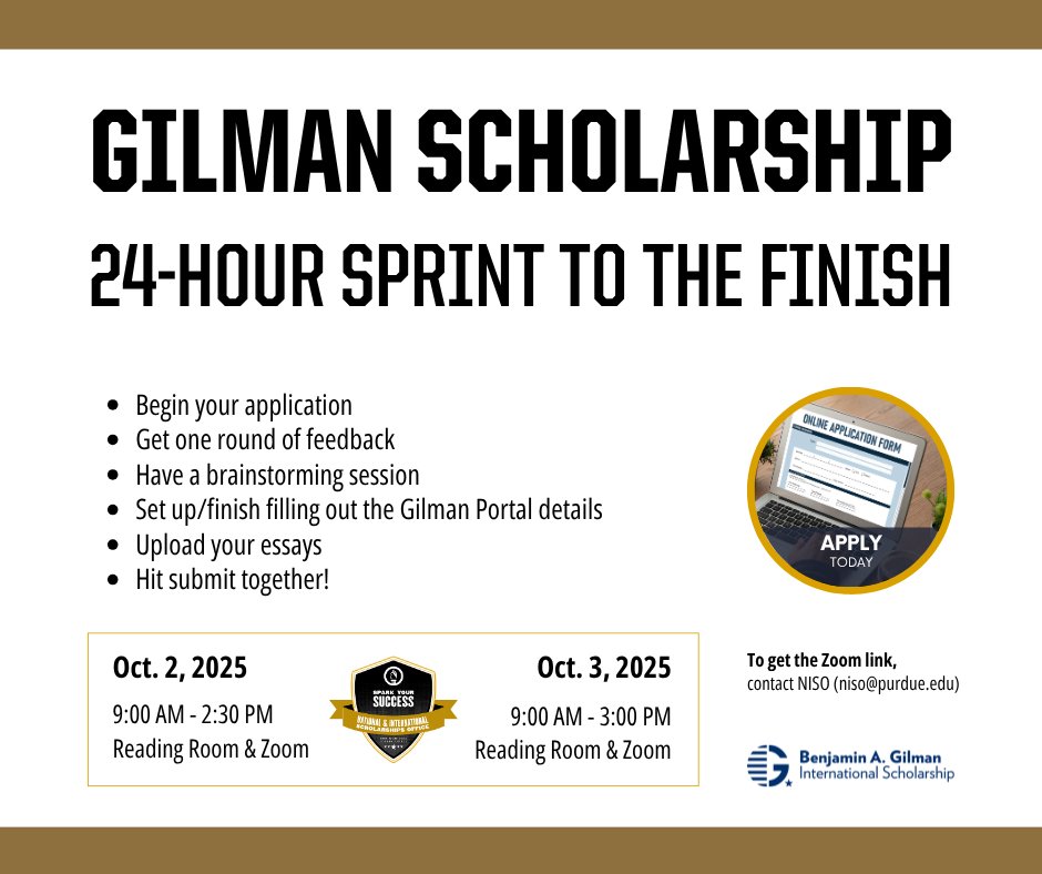 Purdue NISO (@purdueniso) on Twitter photo 📣TODAY and TOMORROW: Gilman 24-Hour Sprint to the Finish!
10/2: 9 AM - 2:30 PM HCRS Reading Room and Zoom
10/3: 9 AM - 3:00 PM HCRS Reading Room and Zoom
*No RSVP required. Contact niso@purdue.edu for the Zoom link.
#PurdueNISO #SparkYourSuccess 📣TODAY and TOMORROW: Gilman 24-Hour Sprint to the Finish!
10/2: 9 AM - 2:30 PM HCRS Reading Room and Zoom
10/3: 9 AM - 3:00 PM HCRS Reading Room and Zoom
*No RSVP required. Contact niso@purdue.edu for the Zoom link.
#PurdueNISO #SparkYourSuccess