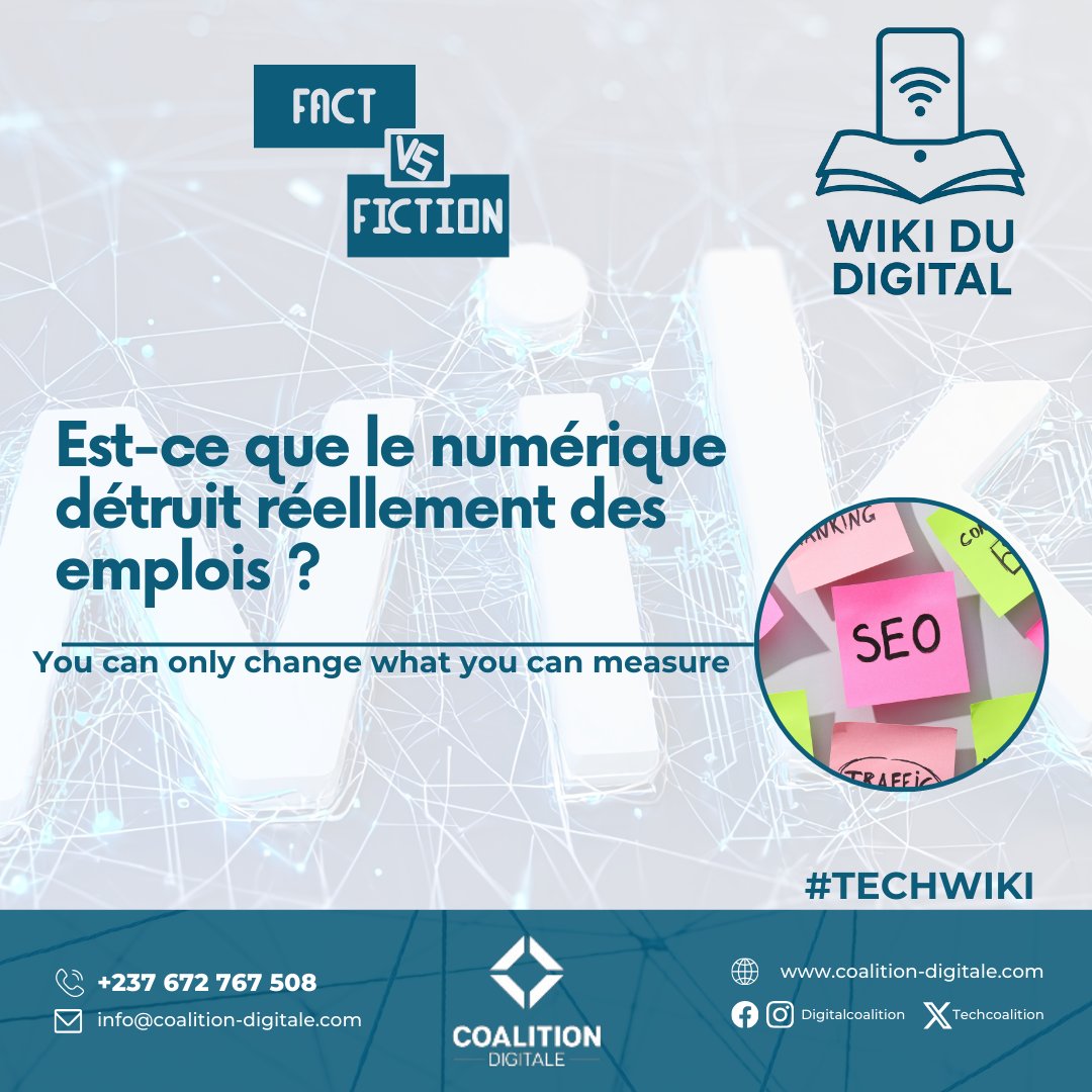 TechCoalition's tweet image. 🔍#FactVsFiction

📘💼 Ensemble, testons nos connaissances avec notre #WikiDuDigital👇

❓Myth Or Reality : &quot;le développement du numérique est synonyme de la destruction de plusieurs métiers&quot;

✍️ Dis-nous ce que tu en penses en commentaire  l

#DigitalCoalition #CoalitionDigitale