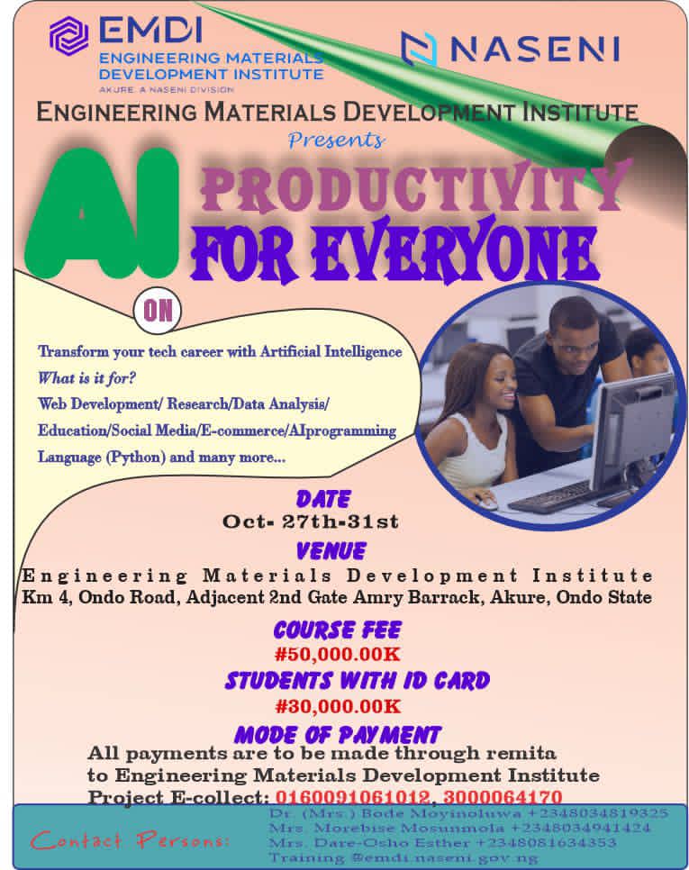 Unlock Your Future with AI!
Join AI Productivity for Everyone at EMDI, Akure | Oct 27–31.
💻 Web Dev | 📊 Data Analysis | 🤖 AI Programming | 📱 Social Media &amp; more!
🎓 Students: ₦30k | Others: ₦50k
📍 Engineering Materials Development Institute, Akure.