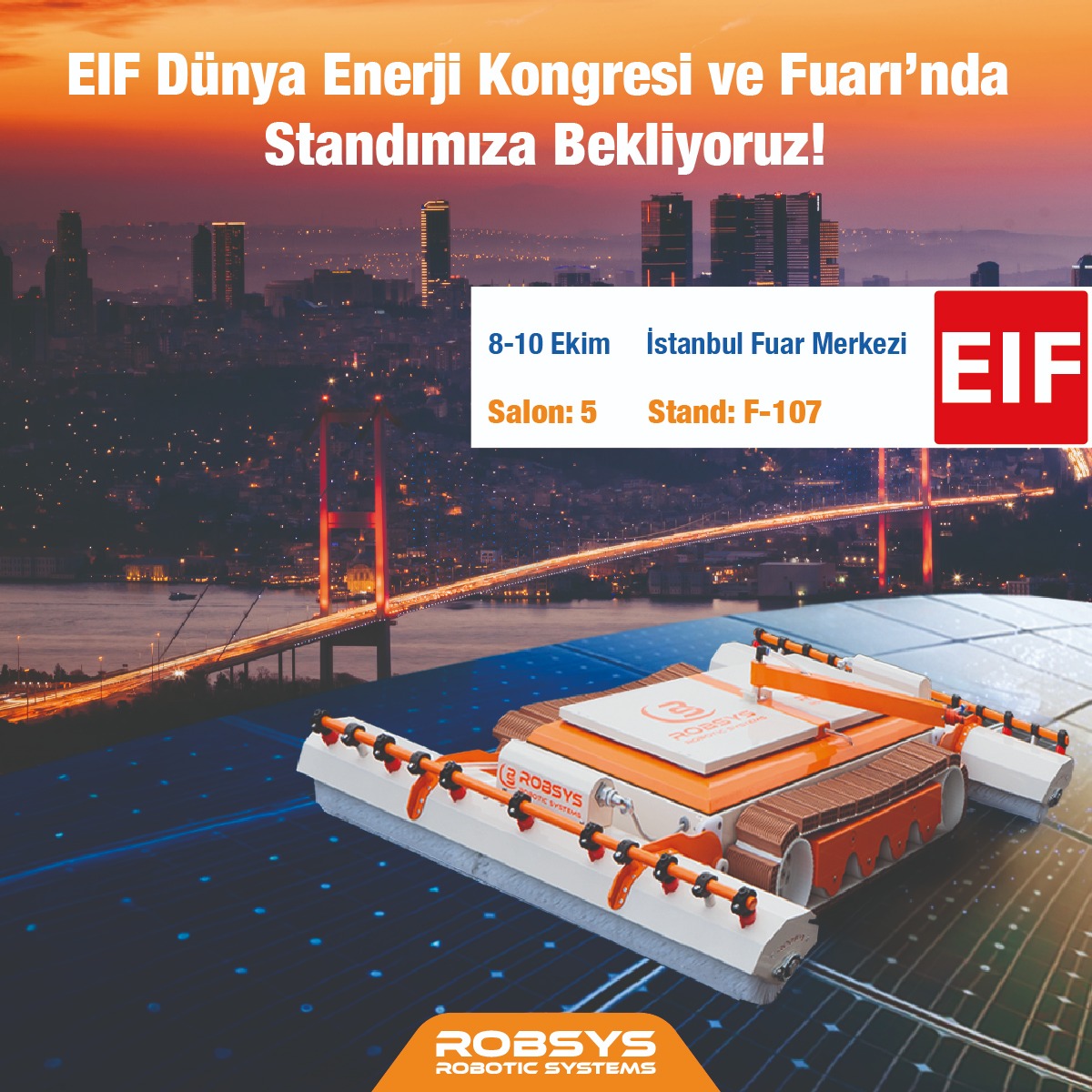 8-10 Ekim tarihindeki EIF Fuarı’na özel fırsatları kaçırmamak için standımıza bekliyoruz.

🚀 GES'lerin verimliliğinde devrim yaratacak yenilikçi yazılım çözümümüz,
🎯 Fuara özel kampanyamız, 
🤖 Süper indirimli temizlik robotlarımız sizi bekliyor.

Kayıt: lnkd.in/diHQuMsm