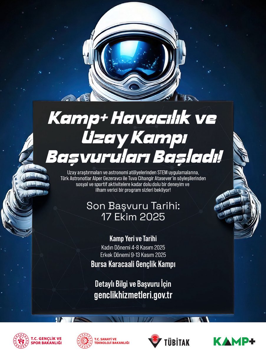Gençlik Hizmetleri (@gsbgenclik) on Twitter photo 🚀 *KAMP+* Havacılık ve Uzay Kampı başvuruları başladı!
Hayallerini gökyüzünün ötesine taşımanın tam zamanı! 🌌
Bilim, teknoloji ve uzay temalı bu özel kampta; uzay araştırmaları, Türk Astronotlar Alper Gezeravcı & <a href="/AstroTuva/">Tuva Cihangir Atasever</a> ile söyleşiler ve sosyal etkinlikler seni bekliyor! 🚀 *KAMP+* Havacılık ve Uzay Kampı başvuruları başladı!
Hayallerini gökyüzünün ötesine taşımanın tam zamanı! 🌌
Bilim, teknoloji ve uzay temalı bu özel kampta; uzay araştırmaları, Türk Astronotlar Alper Gezeravcı & <a href="/AstroTuva/">Tuva Cihangir Atasever</a> ile söyleşiler ve sosyal etkinlikler seni bekliyor!