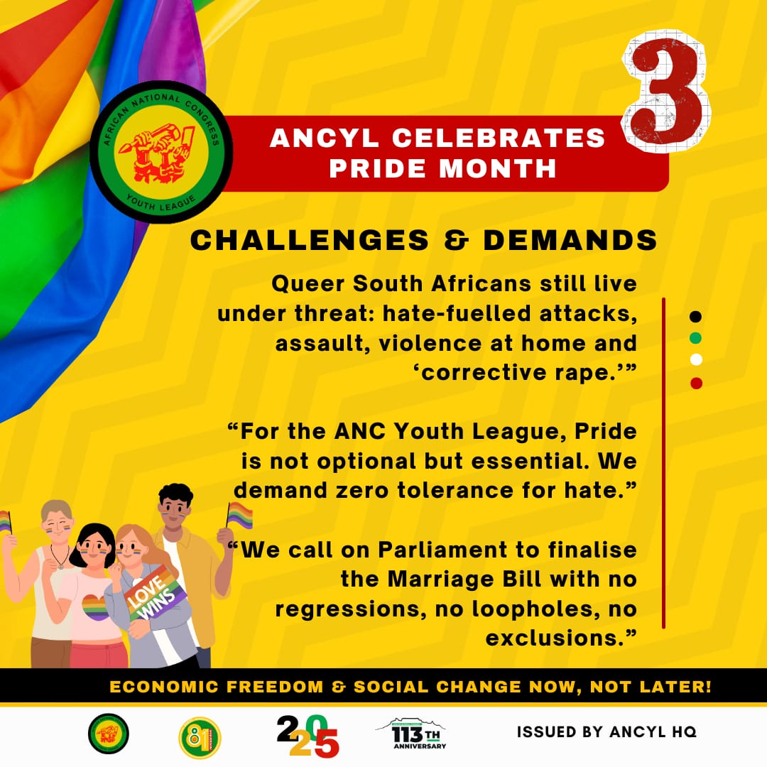 ANCYLhq's tweet photo. This October, the ANC Youth League celebrates South African Pride Month. 

We honour the struggles, the legal victories, and the vibrant culture of queer South Africans, while demanding zero tolerance for hate and true equality in practice.

#ANCYLatWork https://t.co/nA8iSfUcvB