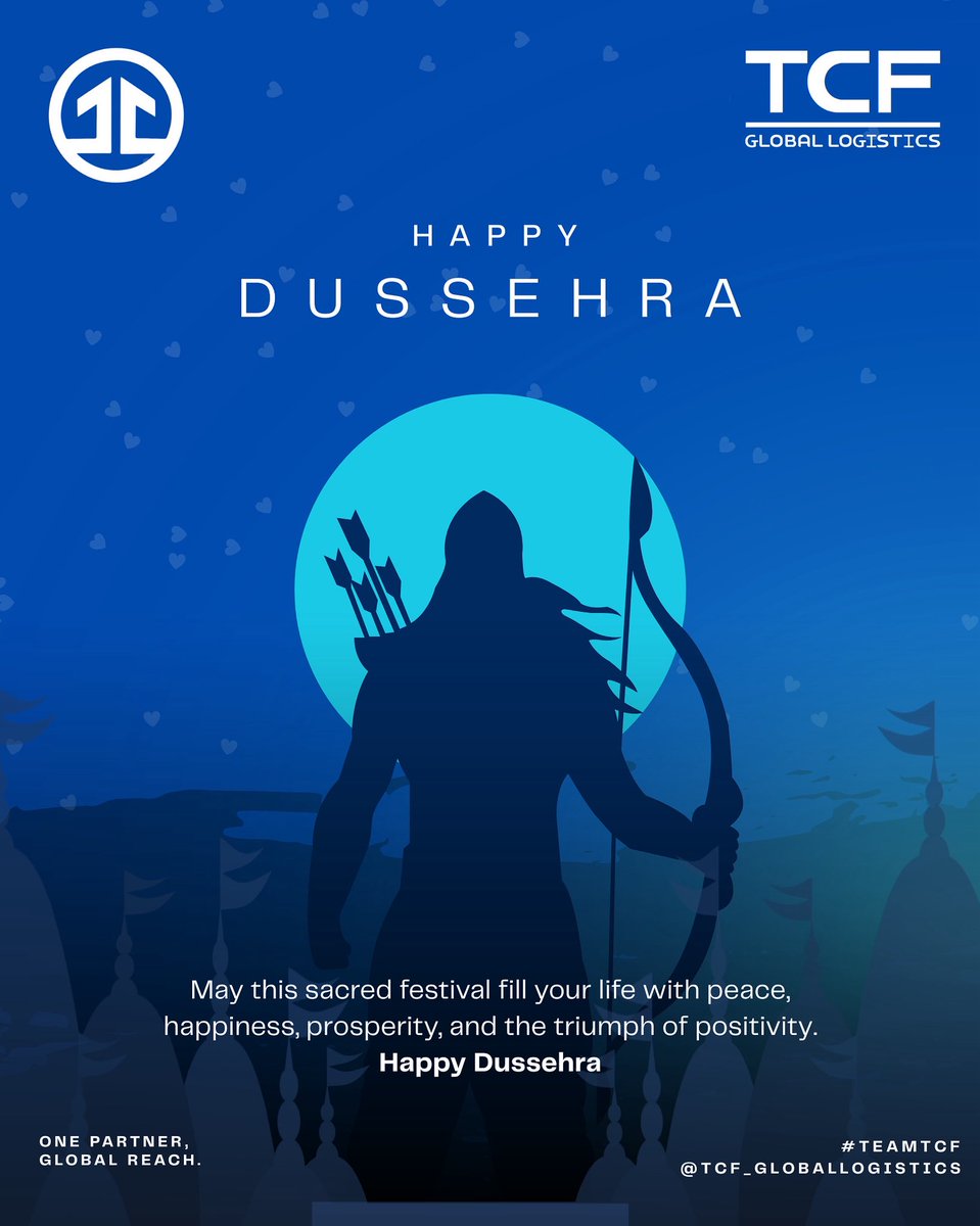 #TeamTCF wishes you Happy Dussehra! May you conquer all the demons and become victorious in all aspects of life. 

#Dussehra2025 #globallogistics #freightforwarding #endtoend 

One Partner, Global Reach.
From Pick-up to Last Mile.