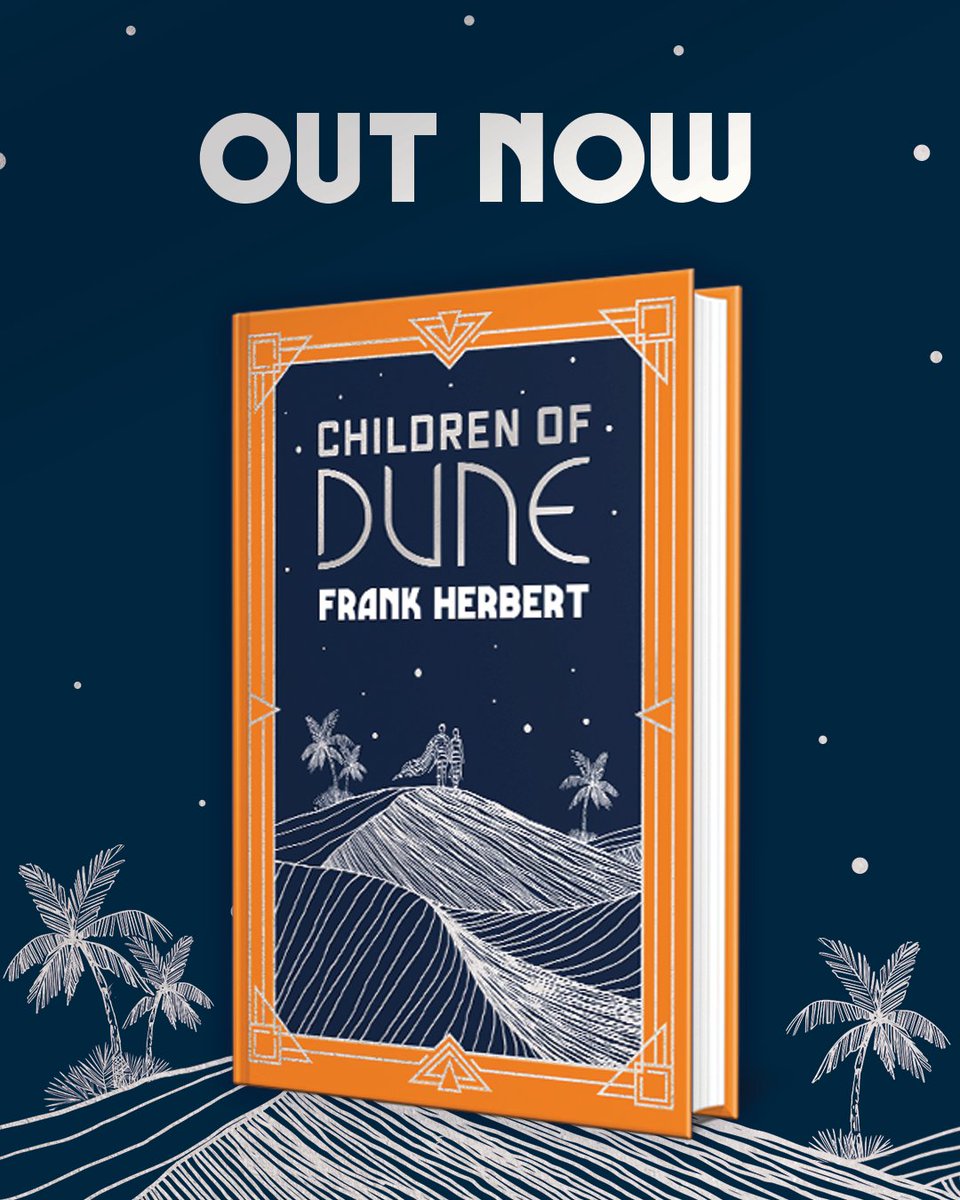 Presenting Children of Dune, the third book in one of the most influential series of all time, now available in a stunning foiled hardback edition.

Shop the standard and Waterstones special editions: geni.us/ChildrenOfDune…