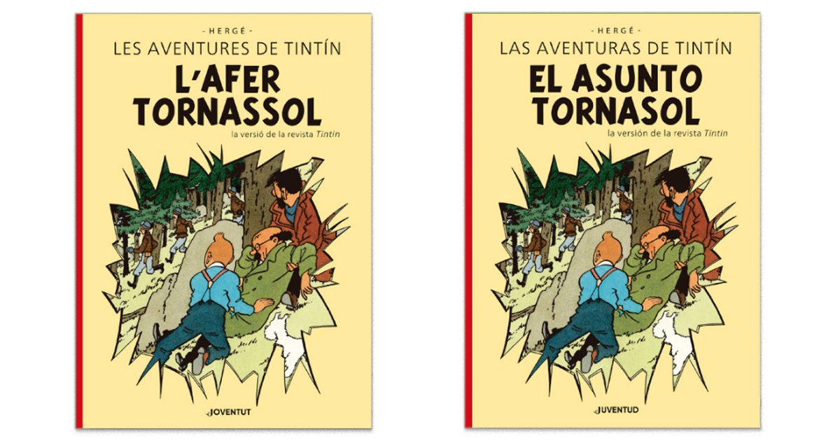 EL ASUNTO TORNASOL · L'AFER TORNASSOL · JOURNAL TINTÍN
tintinspain.blogspot.com/2025/10/el-asu…