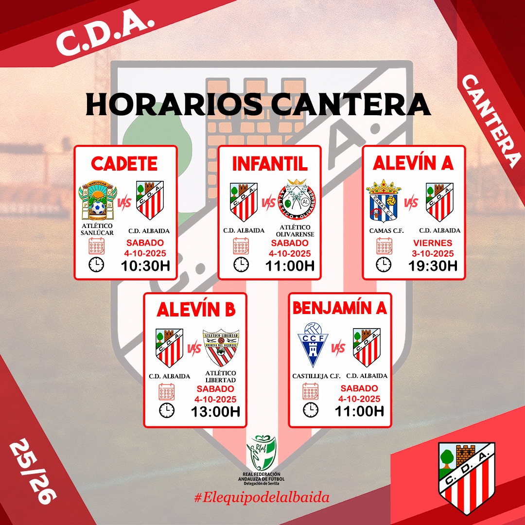 📣 | ¡HORARIOS CANTERA | Segunda Semana. ⚽💪

#elequipodelalbaida