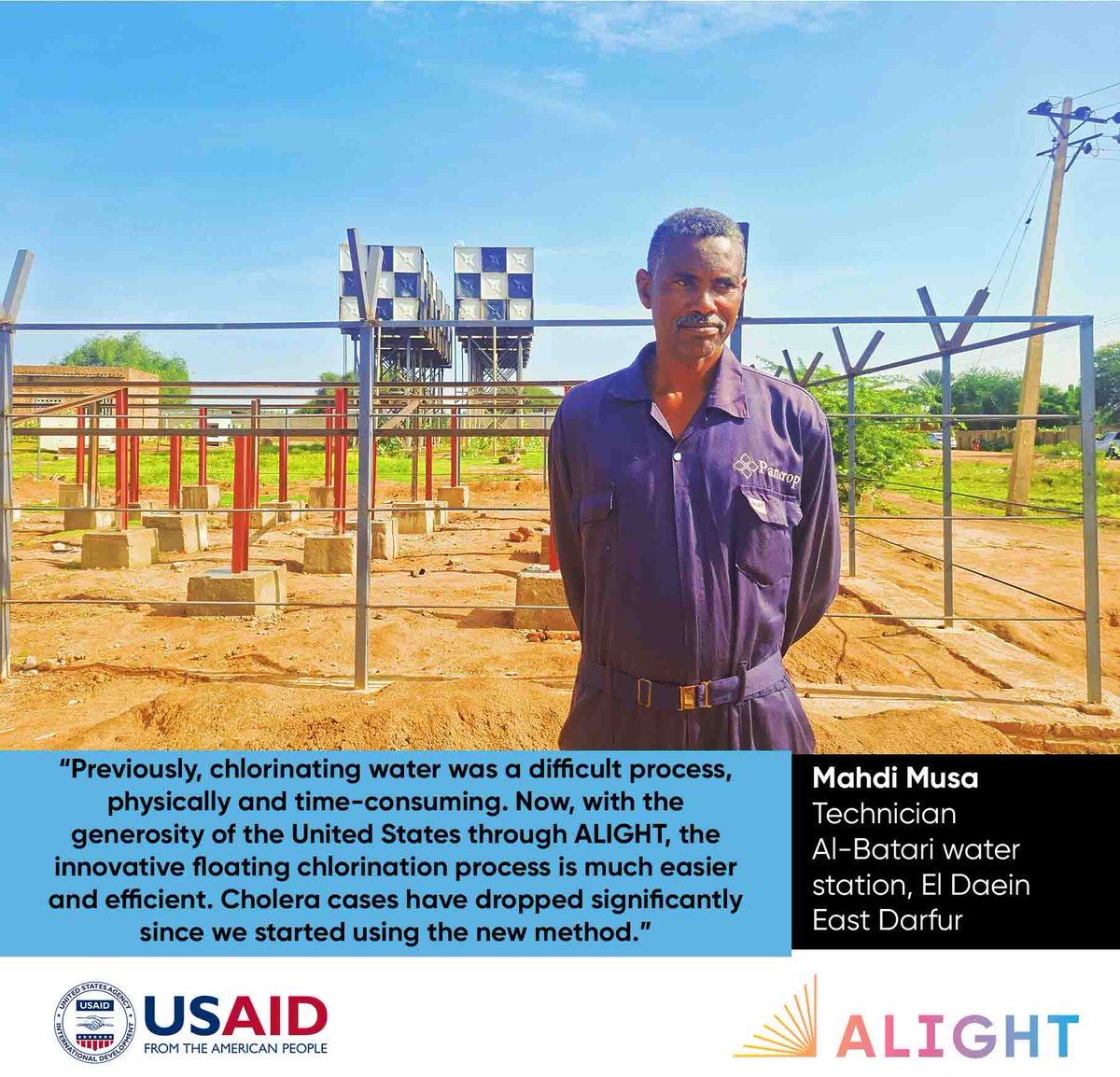 "في السابق، كانت عملية كلورة المياه عملية صعبة من الناحية البدنية وتستغرق وقتًا طويلاً. الآن، بفضل كرم الولايات المتحدة من خلال ALIGHT، أصبحت عملية كلورة المياه العائمة المبتكرة أسهل بكثير وأكثر كفاءة. لقد انخفضت حالات الكوليرا بشكل كبير منذ أن بدأنا في استخدام الطريقة الجديدة."