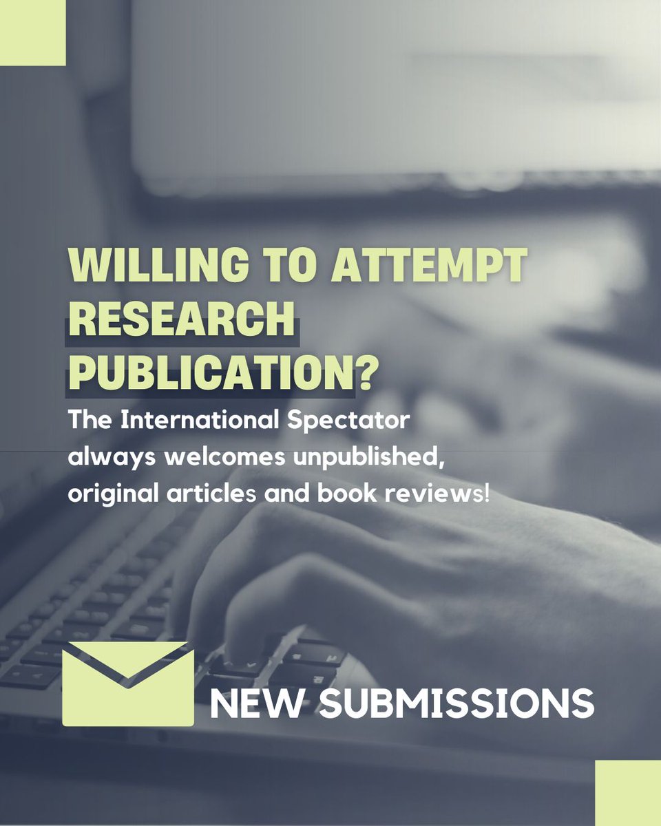 intl_spectator's tweet image. ⭐️ The International Spectator welcomes #NewSubmissions!
✒️ Are you an #author and have an unpublished, original #article or #bookreview?
📩 Submit it to us and start the #peerreview process!
🔎 For more info: loom.ly/VqWeT48