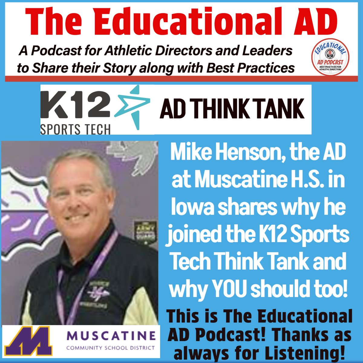 Jake von Scherrer, CMAA The Educational AD Podcast (@jakestouchdown) on Twitter photo Mike Henson, AD at Muscatine HS shares why he is in the K12 Sports Tech AD Think Tank!
open.spotify.com/episode/20XkQa…
<a href="/AD__insider/">Athletic Director Insider</a> <a href="/MuscatineCSD/">Muscatine Community School District</a> <a href="/coach_ad/">Coach & AD Magazine</a> <a href="/NFHS_Org/">NFHS</a> <a href="/NIAAA9100/">NIAAA</a> <a href="/IOWAHSADA/">IHSADA</a> <a href="/IGHSAU/">IGHSAU</a> <a href="/IIAAA3/">IIAAA</a> <a href="/MuskieActivitie/">Muscatine Activities</a> <a href="/CSADAOnline/">CSADA</a> <a href="/OfficialTHSADA/">THSADA</a> <a href="/ohioiaaa/">OIAAA</a> <a href="/FHSAA/">FHSAA</a> <a href="/MIAAAADs/">MIAAA</a> <a href="/TheMIAA/">The MIAA</a> Mike Henson, AD at Muscatine HS shares why he is in the K12 Sports Tech AD Think Tank!
open.spotify.com/episode/20XkQa…
<a href="/AD__insider/">Athletic Director Insider</a> <a href="/MuscatineCSD/">Muscatine Community School District</a> <a href="/coach_ad/">Coach & AD Magazine</a> <a href="/NFHS_Org/">NFHS</a> <a href="/NIAAA9100/">NIAAA</a> <a href="/IOWAHSADA/">IHSADA</a> <a href="/IGHSAU/">IGHSAU</a> <a href="/IIAAA3/">IIAAA</a> <a href="/MuskieActivitie/">Muscatine Activities</a> <a href="/CSADAOnline/">CSADA</a> <a href="/OfficialTHSADA/">THSADA</a> <a href="/ohioiaaa/">OIAAA</a> <a href="/FHSAA/">FHSAA</a> <a href="/MIAAAADs/">MIAAA</a> <a href="/TheMIAA/">The MIAA</a>