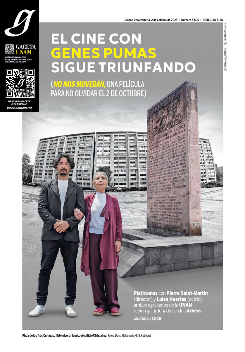 En #Portada

- El cine con genes pumas sigue triunfando ➡️ t.ly/8urp5

- #NoNosMoverán, una película para no olvidar el 2 de octubre.

- Platicamos con Pierre Saint-Martin (director) y Luisa Huertas (actriz), ambos egresados de la UNAM, recién galardonados en los