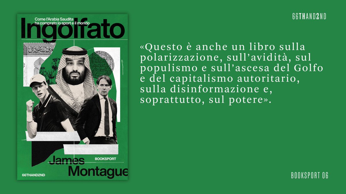 "Ingolfato. Come l'Arabia Saudita ha comprato lo sport e il mondo" di James Montague, da domani 3 ottobre in libreria. 
Traduzione di Lorenzo Vetta.