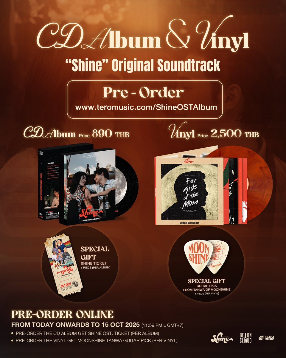 "Shine" Original Soundtrack CD Album and Vinyl
🛒 สั่งซื้อได้ที่ teromusic.com/ShineOSTAlbum
Pre-Order ภายในวันที่ 15 ต.ค. นี้  รับไปเลย❗️
📌พรีออเดอร์ CD Album “Shine” Original Soundtrack จะได้รับ Shine OST. Ticket จำนวน 1 ใบ / 1 อัลบั้ม
📌พรีออเดอร์ Vinyl “Shine” Original