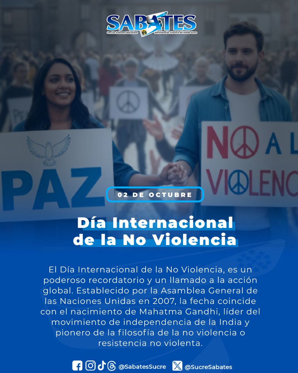 #Efemérides | La conmemoración tiene como objetivo diseminar el mensaje de la no violencia, incluso a través de la educación y la conciencia pública, y reafirmar la relevancia universal del principio de la no violencia y el deseo de asegurar una cultura de paz y tolerancia.