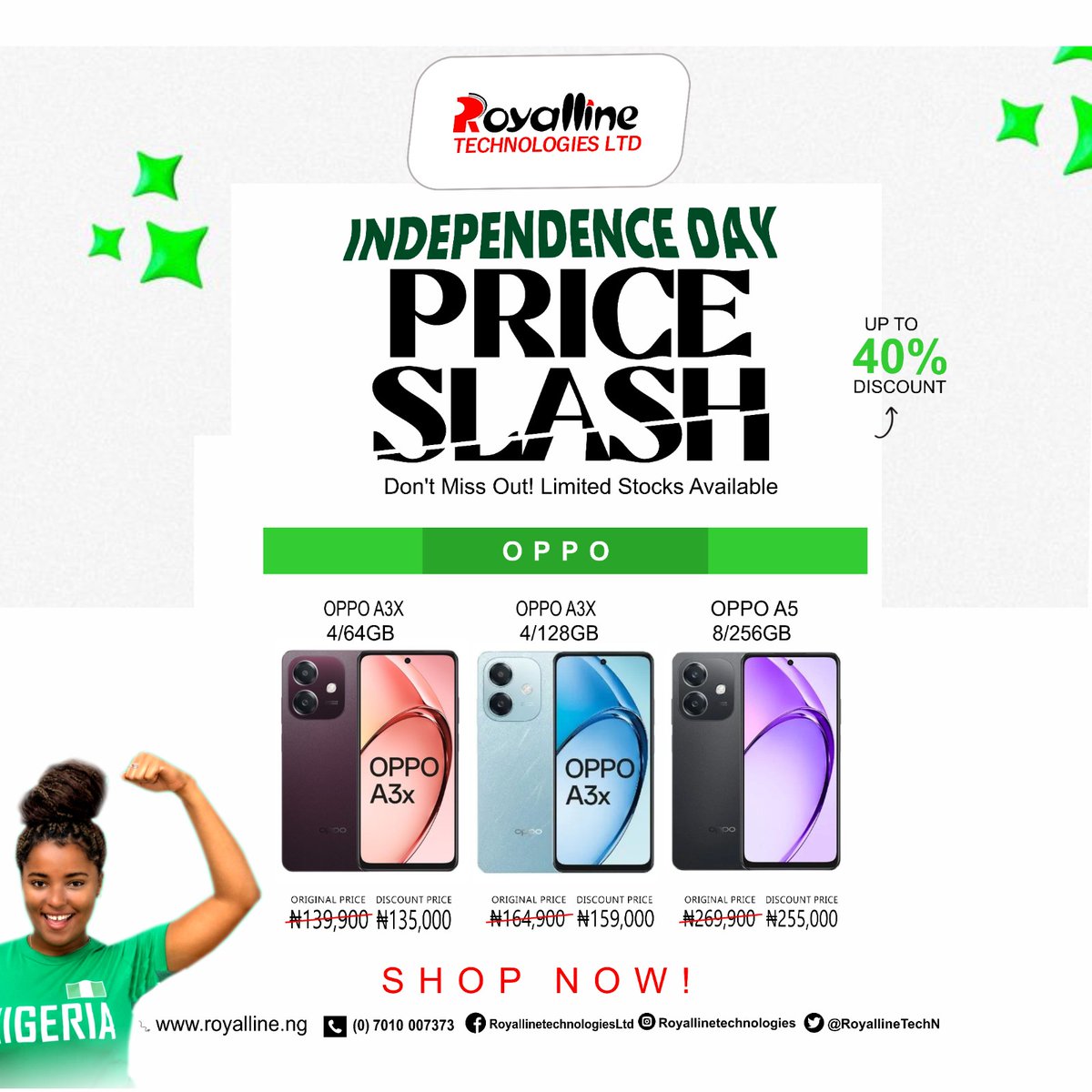 RoyallineTechN's tweet image. 🇳🇬 Independence just got sweeter!
Up to 40% OFF on Phones &amp;amp; More this season at Royalline.
🔥 Freedom from high prices starts NOW.
📍 Nationwide Stores | 📞 0701 000 7373 | 🌐 royalline.ng
#RoyallineTech #IndependencePromo #PriceSlash