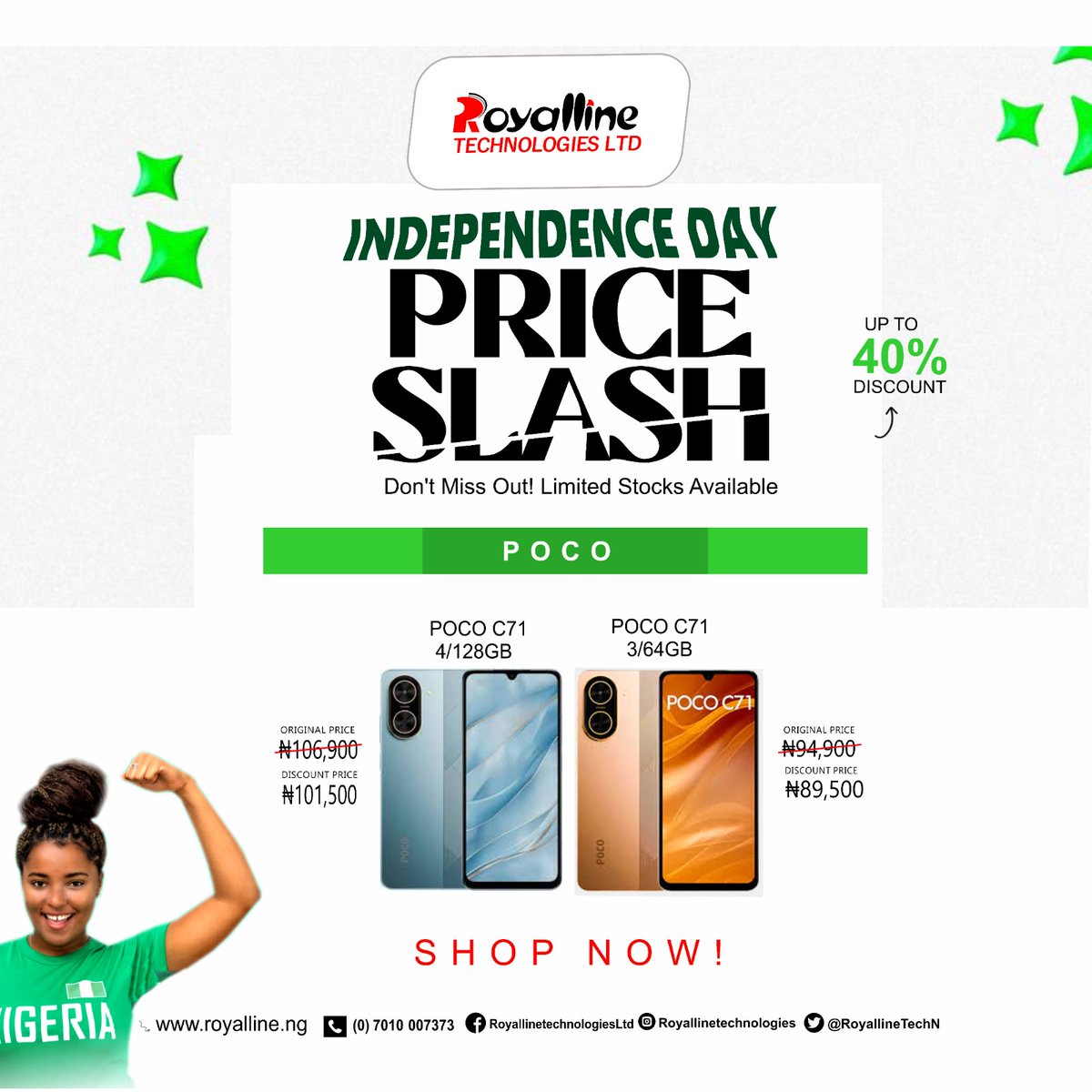 RoyallineTechN's tweet image. 🇳🇬 Independence just got sweeter!
Up to 40% OFF on Phones &amp;amp; More this season at Royalline.
🔥 Freedom from high prices starts NOW.
📍 Nationwide Stores | 📞 0701 000 7373 | 🌐 royalline.ng
#RoyallineTech #IndependencePromo #PriceSlash