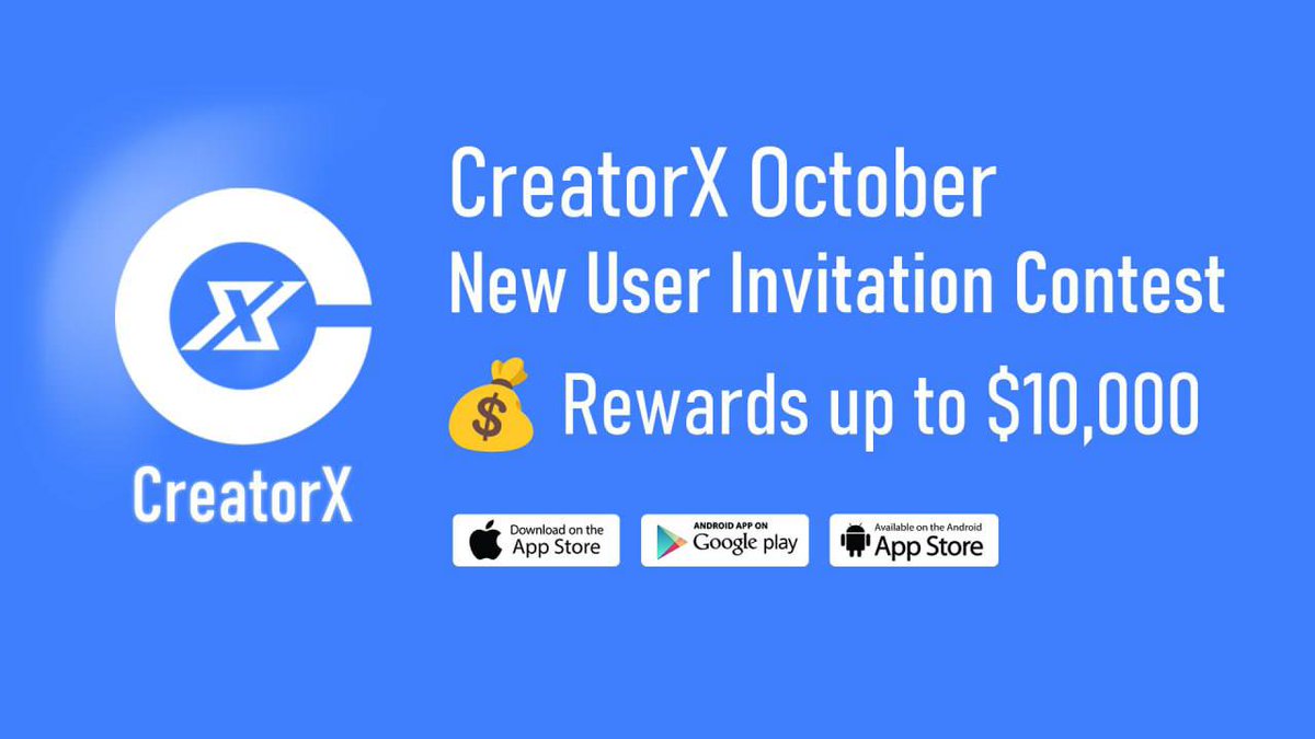 🚀CreatorX October New User Invitation Contest!

Rewards:

🏆 Grand Prize: Invite >5,000 valid users → $10,000
🥇 1st Prize: >1,000 users → $1,000
🥈 2nd Prize: >500 users → $500
🥉 3rd Prize: >300 users → $300
🎖 4th Prize: >200 users → $200
🎖 5th Prize: >100 users → $100