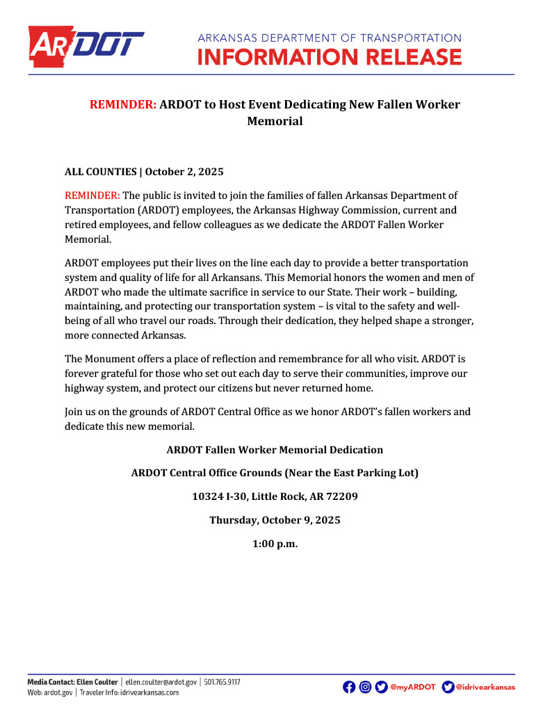 To honor our fallen workers, ARDOT will be hosting a dedication for our new Fallen Worker Memorial next Thursday, October 9.